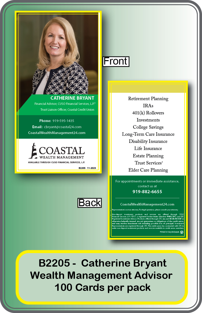 WEALTH MANAGEMENT- CATHERINE BRYANT **<B>Order By: Pack of 100 cards</b>